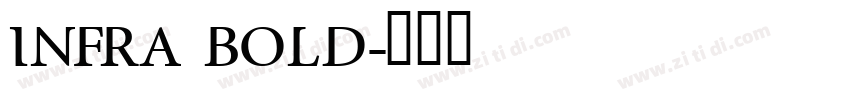 Infra Bold字体转换